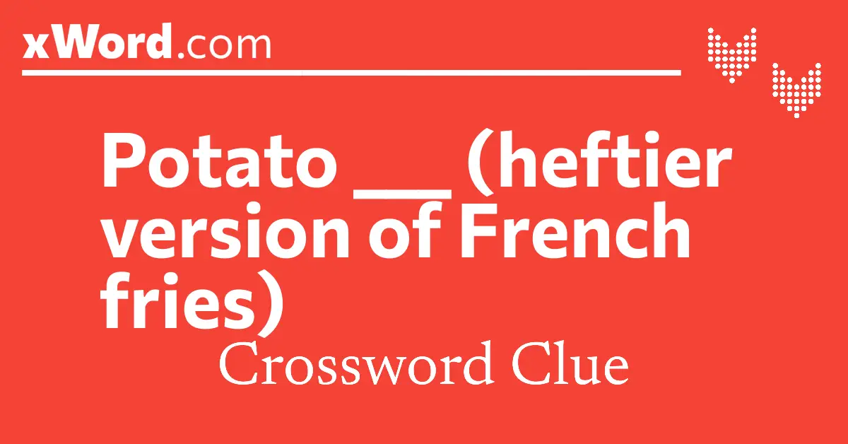 Small Fries Crossword Cluenull